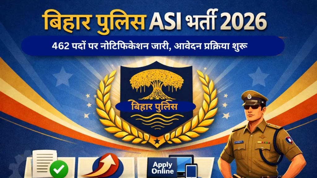 Bihar Police ASI Vacancy 2026